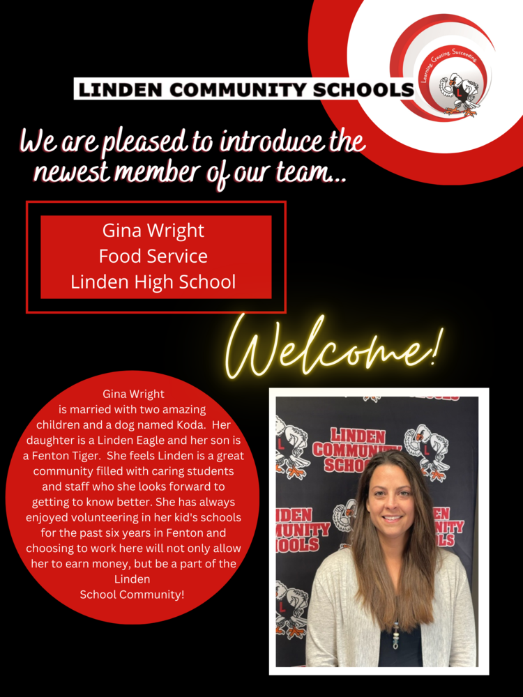 Welcome Gina Wright to LHS - picture of woman with long hair and text that says Gina Wifht is married with two amazing children and a dog named Koda. Her daughter is a Linden Eagle and her son is a Fenton Tiger.