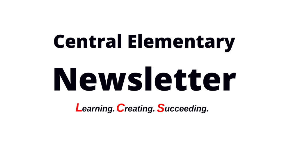 Central Elementary Newsletter
