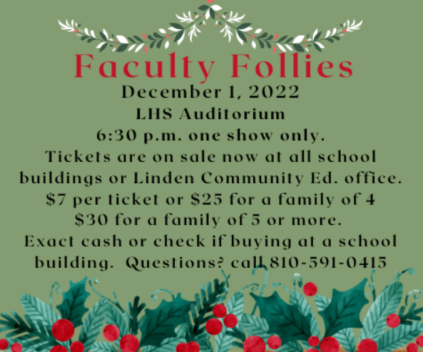 Faculty Follies - December 1, 2022 6:30 pm at the LHS Auditorium.