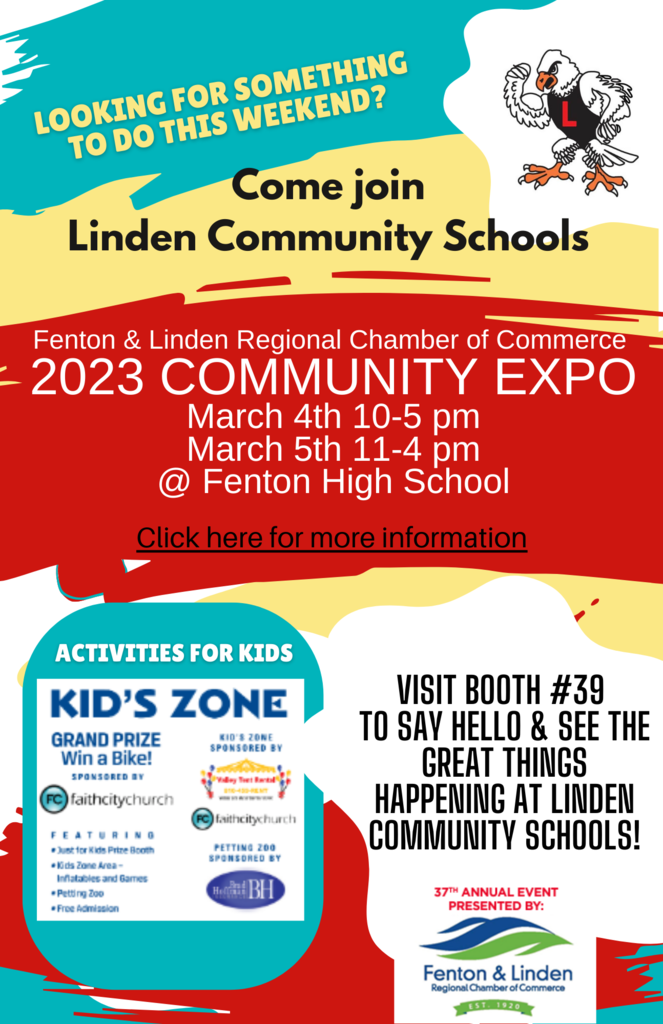 Image of eagle  with text Looking for something to do this weekend?  come join Linden Community Schools at the Fenton & Linden Regional Chamber of Commers 2023 Community Expo March 4th & 5gth Fenton High School